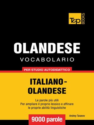 cover image of Vocabolario Italiano-Olandese per studio autodidattico